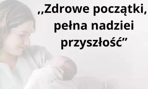 Zdjęcie do Światowy Dzień Zdrowia &ndash; 7 kwietnia 2025 r. &bdquo;Zdrowe początki, pełna nadziei przyszłość&rdquo;