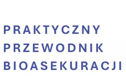 Zdjęcie do Praktyczny Przewodnik Bioasekuracji
