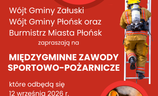 Zapraszamy na Międzygminne Zawody Sportowo-Pożarnicze dnia 12 września 2026 r. godz. 14:00 - boisko sportowe w Karolinowie