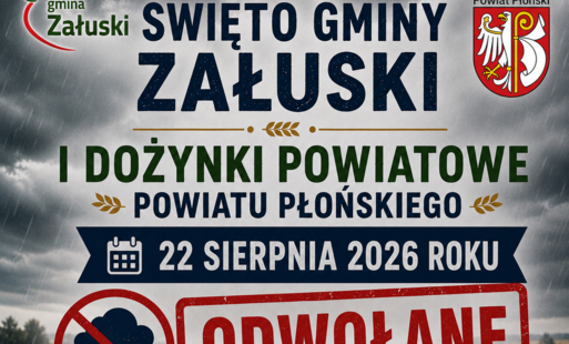 Święto Gminy Załuski i Dożynki Powiatowe Powiatu Płońskiego ODWOŁANE!
